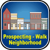 Prospecting Walk Neighborhood